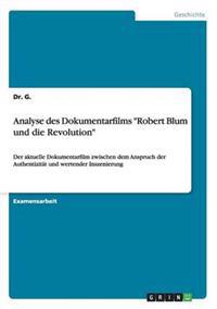 Analyse des Dokumentarfilms "Robert Blum und die Revolution"