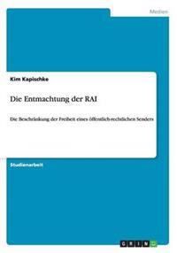 Die Entmachtung der RAI