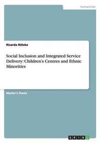 Social Inclusion and Integrated Service Delivery