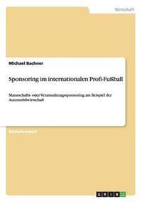 Sponsoring im internationalen Profi-Fußball