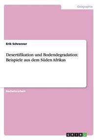 Desertifikation und Bodendegradation