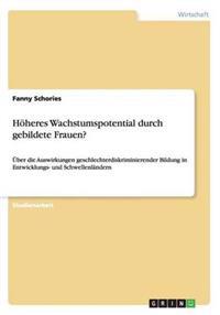 Höheres Wachstumspotential durch gebildete Frauen?