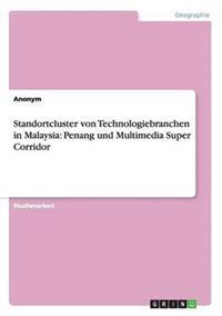 Standortcluster von Technologiebranchen in Malaysia