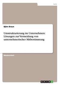 Umstrukturierung im Unternehmen