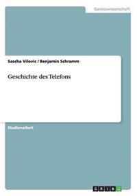 Geschichte des Telefons
