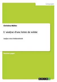 L' analyse d'une lettre de soldat