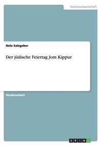 Der jüdische Feiertag Jom Kippur