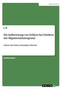 Die Aufbereitung von Fehlern bei Schulern mit Migrationshintergrund