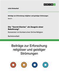Die "Secret-Stories" als Zeugnis einer Bekehrung?