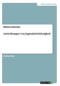 Auswirkungen von Jugendarbeitslosigkeit