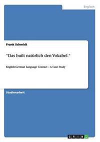 "Das built natürlich den Vokabel."