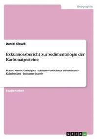Exkursionsbericht zur Sedimentologie der Karbonatgesteine
