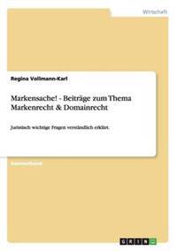 Markensache! - Beiträge zum Thema Markenrecht & Domainrecht