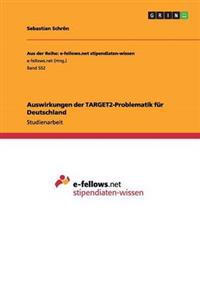 Auswirkungen der TARGET2-Problematik für Deutschland