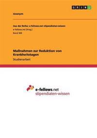 Massnahmen Zur Reduktion Von Krankheitstagen