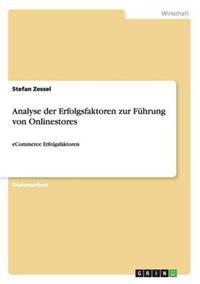 Bokomslag för "Analyse der Erfolgsfaktoren zur Führung von Onlinestores"