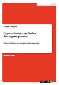 Organisationen europäischer Rüstungskooperation