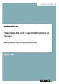 Bokomslag för "Frauenhandel und Gegenmaßnahmen in Europa"