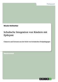 Schulische Integration von Kindern mit Epilepsie