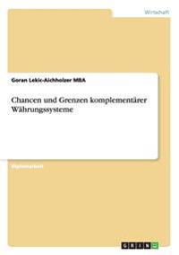 Chancen und Grenzen komplementärer Währungssysteme