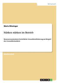 Stärken stärken im Betrieb