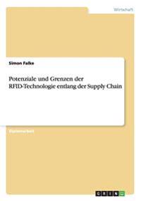 Potenziale und Grenzen der RFID-Technologie entlang der Supply Chain