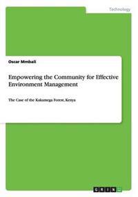 Empowering the Community for Effective Environment Management