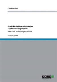 Produktivitätswachstum im Dienstleistungssektor