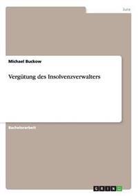 Vergütung des Insolvenzverwalters