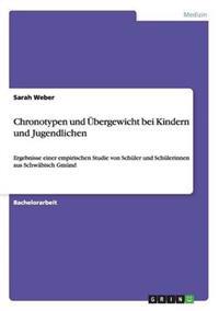 Bokomslag för "Chronotypen und Übergewicht bei Kindern und Jugendlichen"