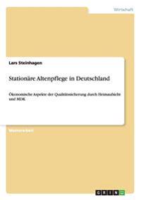 Stationäre Altenpflege in Deutschland