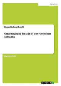 Naturmagische Ballade in der russischen Romantik