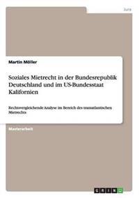 Bokomslag för "Soziales Mietrecht in der Bundesrepublik Deutschland und im US-Bundesstaat Kalifornien"