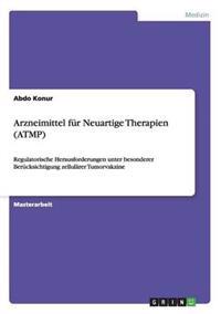 Arzneimittel für Neuartige Therapien (ATMP)