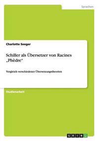 Schiller als Übersetzer von Racines "Phèdre"