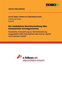 Die tatsächliche Berichterstattung über immaterielle Vermögenswerte