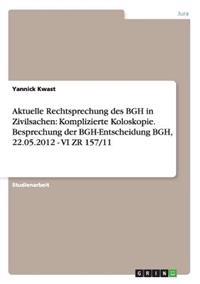 Aktuelle Rechtsprechung des BGH in Zivilsachen