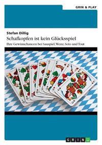 Schafkopfen ist kein Glücksspiel
