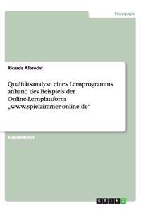 Qualitätsanalyse eines Lernprogramms anhand des Beispiels der Online-Lernplattform "www.spielzimmer-online.de"
