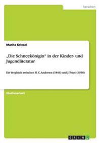 "Die Schneekönigin" in der Kinder- und Jugendliteratur