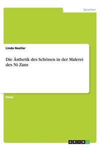 Die  sthetik Des Sch nen in Der Malerei Des Ni Zans