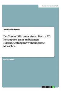 Der Verein Alle Unter Einem Dach E.V.