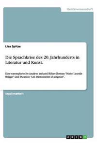 Die Sprachkrise Des 20. Jahrhunderts in Literatur Und Kunst.