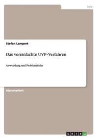 Das vereinfachte?? UVP-Verfahren