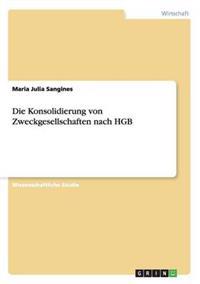 Die Konsolidierung von Zweckgesellschaften nach HGB