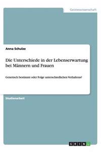 Die Unterschiede in Der Lebenserwartung Bei M nnern Und Frauen