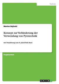 Konzept zur Verhinderung der Verwendung von Pyrotechnik