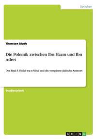 Die Polemik zwischen Ibn Hazm und Ibn Adret