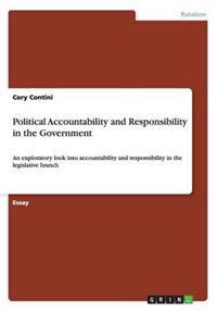 Political Accountability and Responsibility in the Government