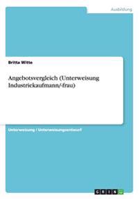 Angebotsvergleich (Unterweisung Industriekaufmann/-frau)